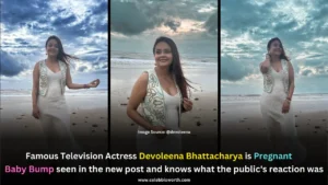 Famous Television Actress Devoleena Bhattacharya is Pregnant