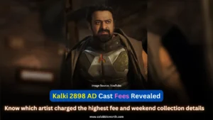 Kalki 2898 AD Cast Fees Revealed