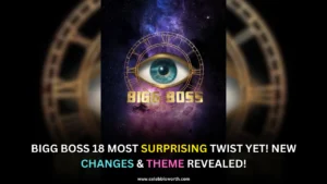 Bigg Boss 18 Most Surprising Twist Yet! New Changes & Theme Revealed!