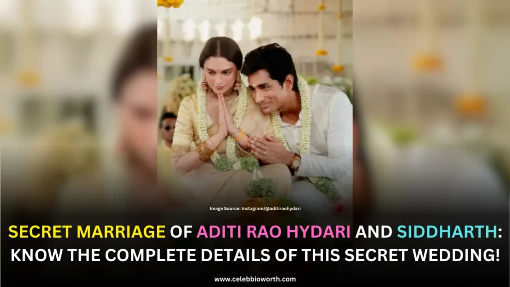 Secret Marriage Of Aditi Rao Hydari And Siddharth