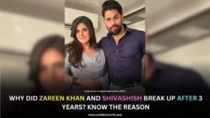 Why Did Zareen Khan And Shivashish Break Up After 3 Years?