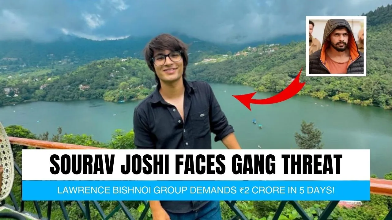 Sourav Joshi Faces Gang Threat